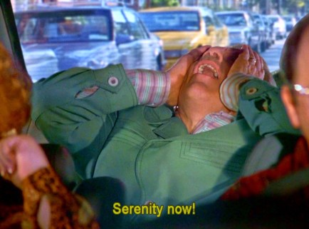 serenity-now_3_approved